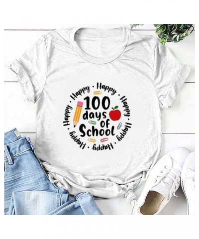 100th Day of School Teacher Shirt Happy 100 Days of School T-Shirt Letter Print Short Sleeve Tshirts Loose Casual Tops 03-whi...