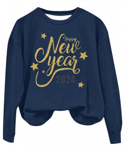 New Year T-shirt Women 2024 Letter Printed Long Sleeve Plus Size Crewneck Sweatshirts Loose Fit S-3XL 03-dark Blue $9.24 Hood...