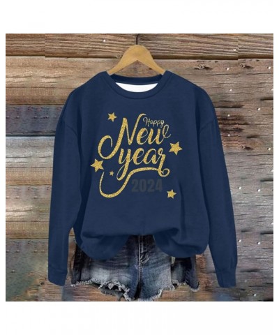 New Year T-shirt Women 2024 Letter Printed Long Sleeve Plus Size Crewneck Sweatshirts Loose Fit S-3XL 03-dark Blue $9.24 Hood...